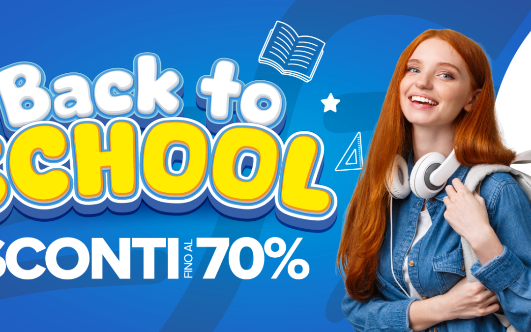 Back to School, si torna a fare sul serio!